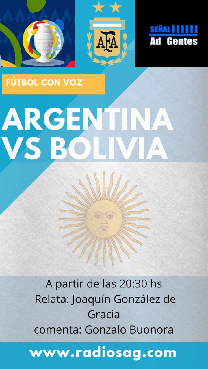 ARGENTINA vs BOLIVIA copa AMÉRICA | 21 hs
