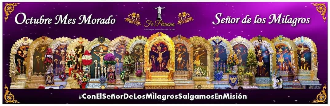 Gran Homenaje a nuestro Señor de los Milagros | Portal católico FE PERUANA