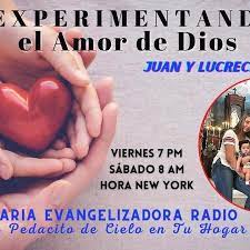 Experimentando el Amor de Dios | con Juan y Lucrecia Ortiz